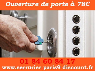 Ouverture de porte Paris 9 rapide par un expert
