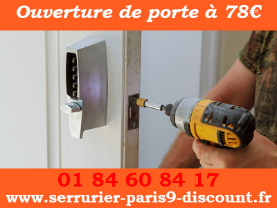 Ouverture de porte Paris 9 à 78€