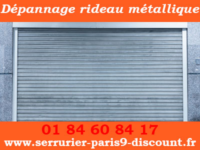 Tarif serrurier Paris 9 pour dépannage rideau métallique