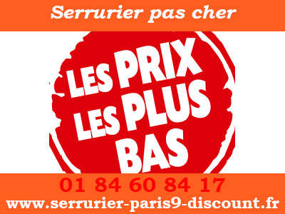 Serrurier Paris 9 pas cher